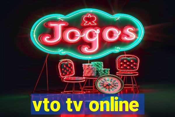 vto tv online